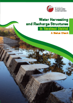 Water Harvesting and Recharge Structures in Yavatmal District