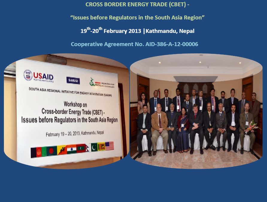 Issues before Regulators in the South Asia Region” 19th-20th February 2013 |Kathmandu, Nepal