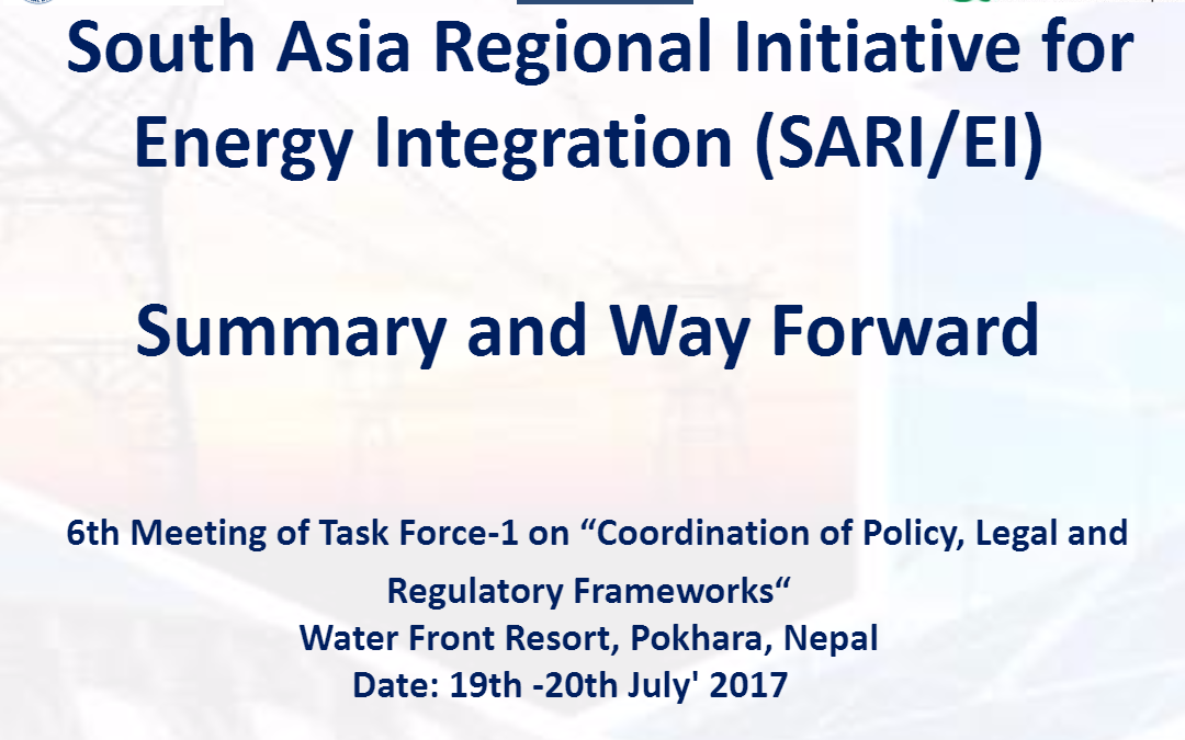 Way Forward and Plan of Action-6th TF-1 Meeting on Coordination of Policy, Regulatory and Legal Frameworks