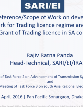 PPT on TOR-Scope of Work on developing the Model framework guidelines for Trading License Regime in SAC and for CBET. RAJIV